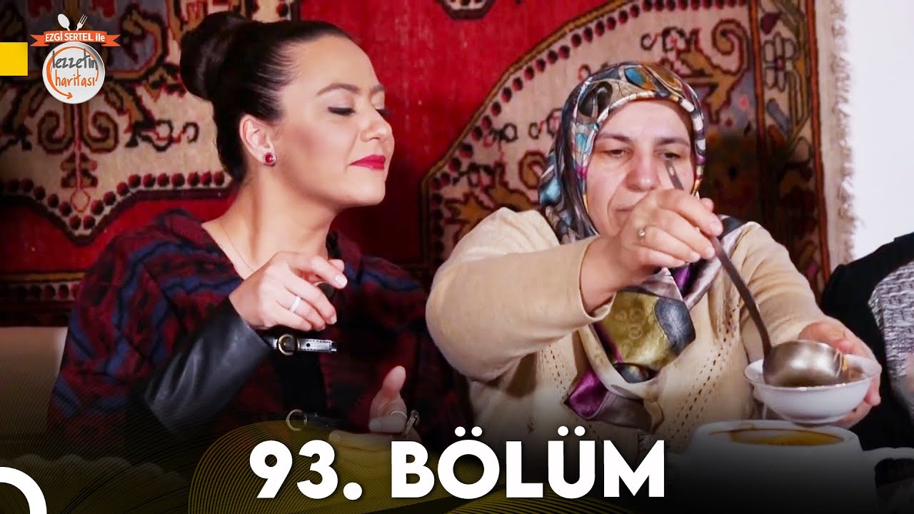 Ezgi Sertel ile Lezzetin Haritası 93. Bölüm | Yozgat