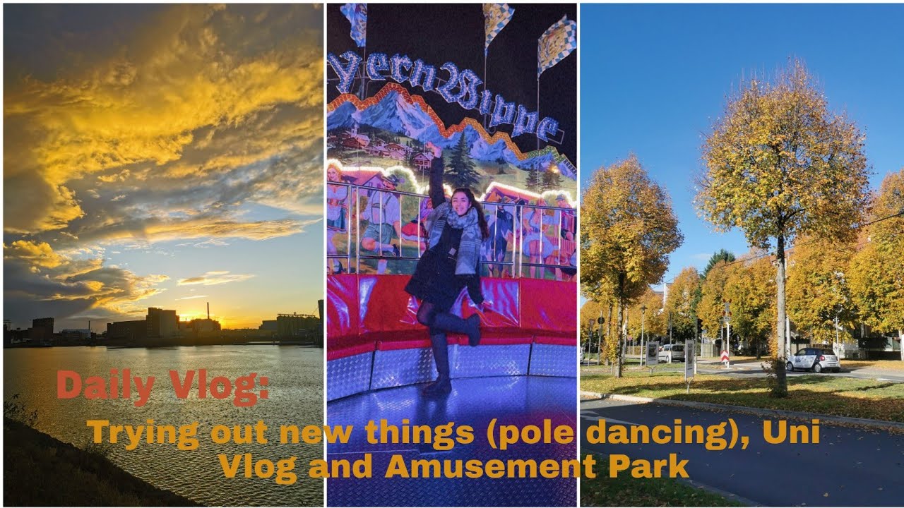 Daily Vlog: Trying out new things (pole dancing), Uni Vlog and Amusement park