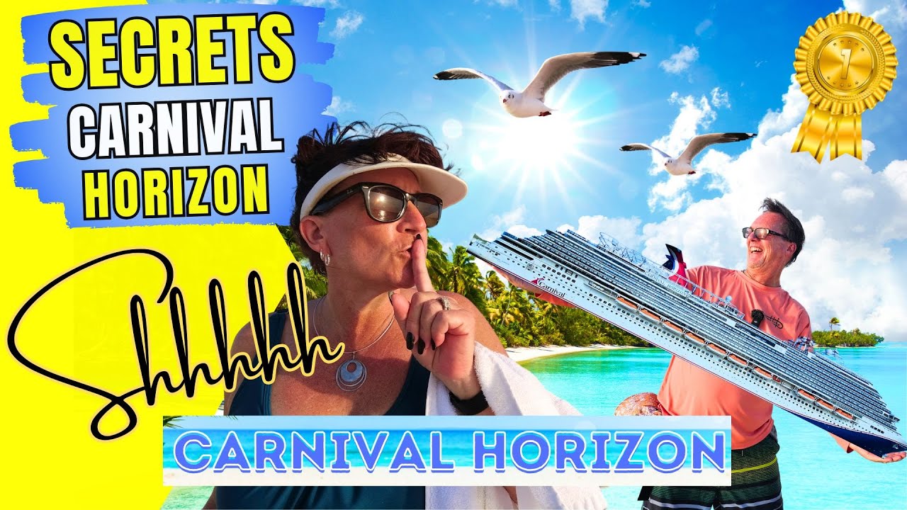 Carnival Horizon Secrets and Tips - Best Kept Secrets - Carnival Horizon  Ship Tour
