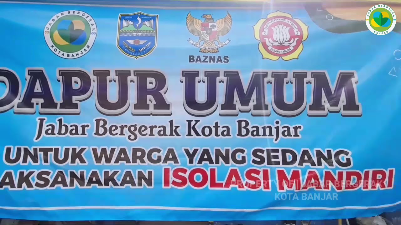 JABAR BERGERAK KOTA BANJAR DIRIKAN DAPUR UMUM || MARS JABAR BERGERAK