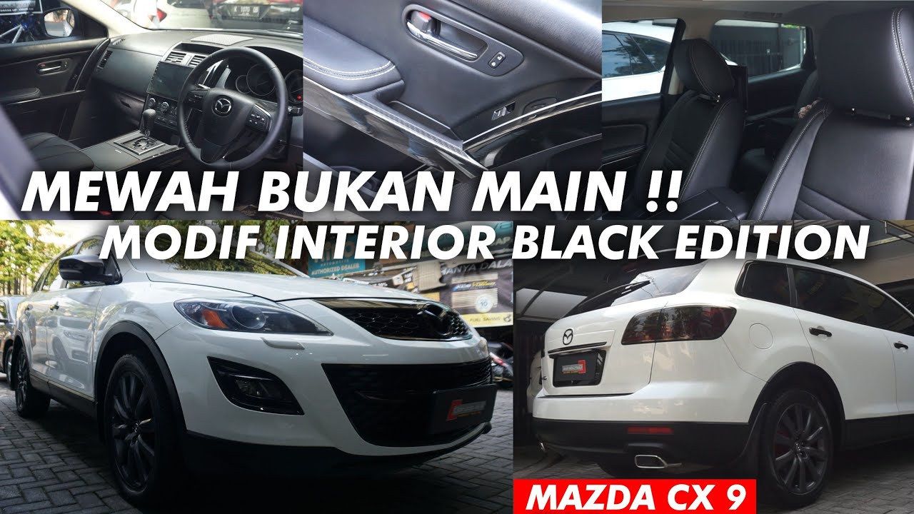 MAZDA CX9 KEREN DETAIL LUAR DALAM #modifikasimazda
