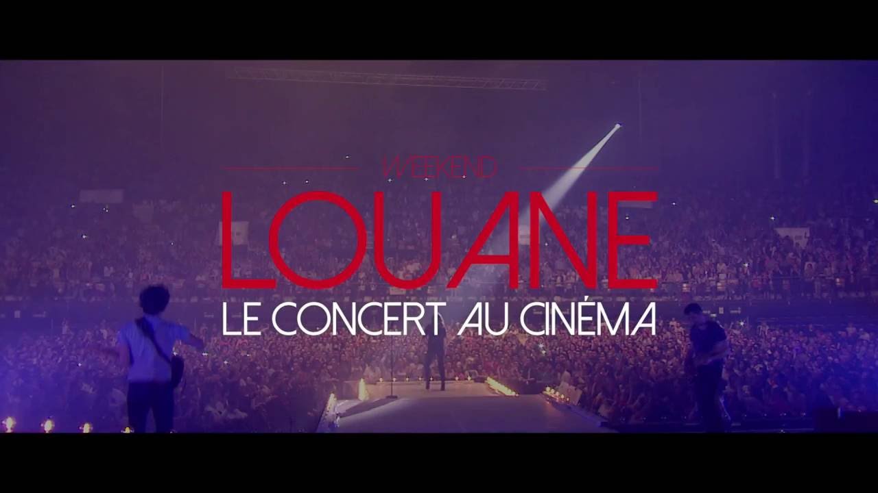 LOUANE - LE CONCERT AU CINÉMA - Bande annonce