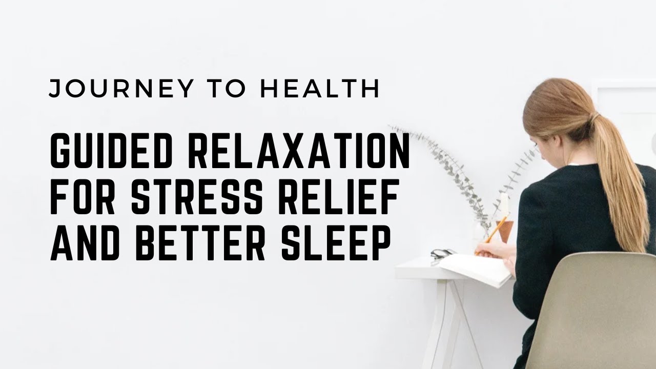 Guided Relaxation for Stress Relief and Better Sleep | Nature Visualization and Full-Body Calm