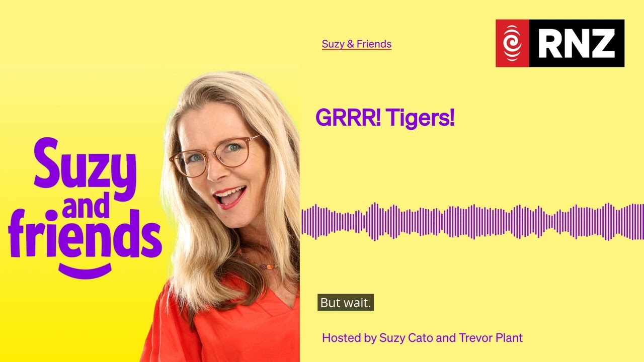 GRRR! Tigers! | Suzy & Friends