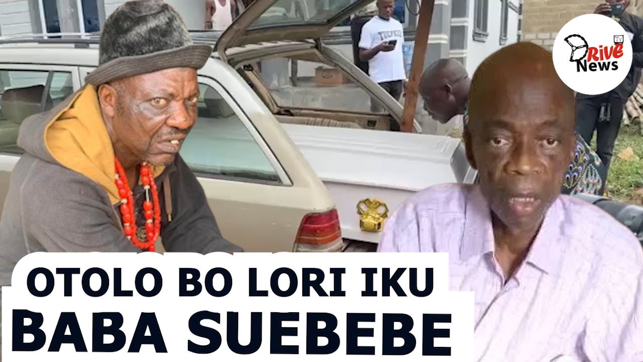 OTOLO BO NI BI ISINKU BABA SUEBEBE LATE YORUBA MOVIE VETERAN AT AGBALA GABRIEL