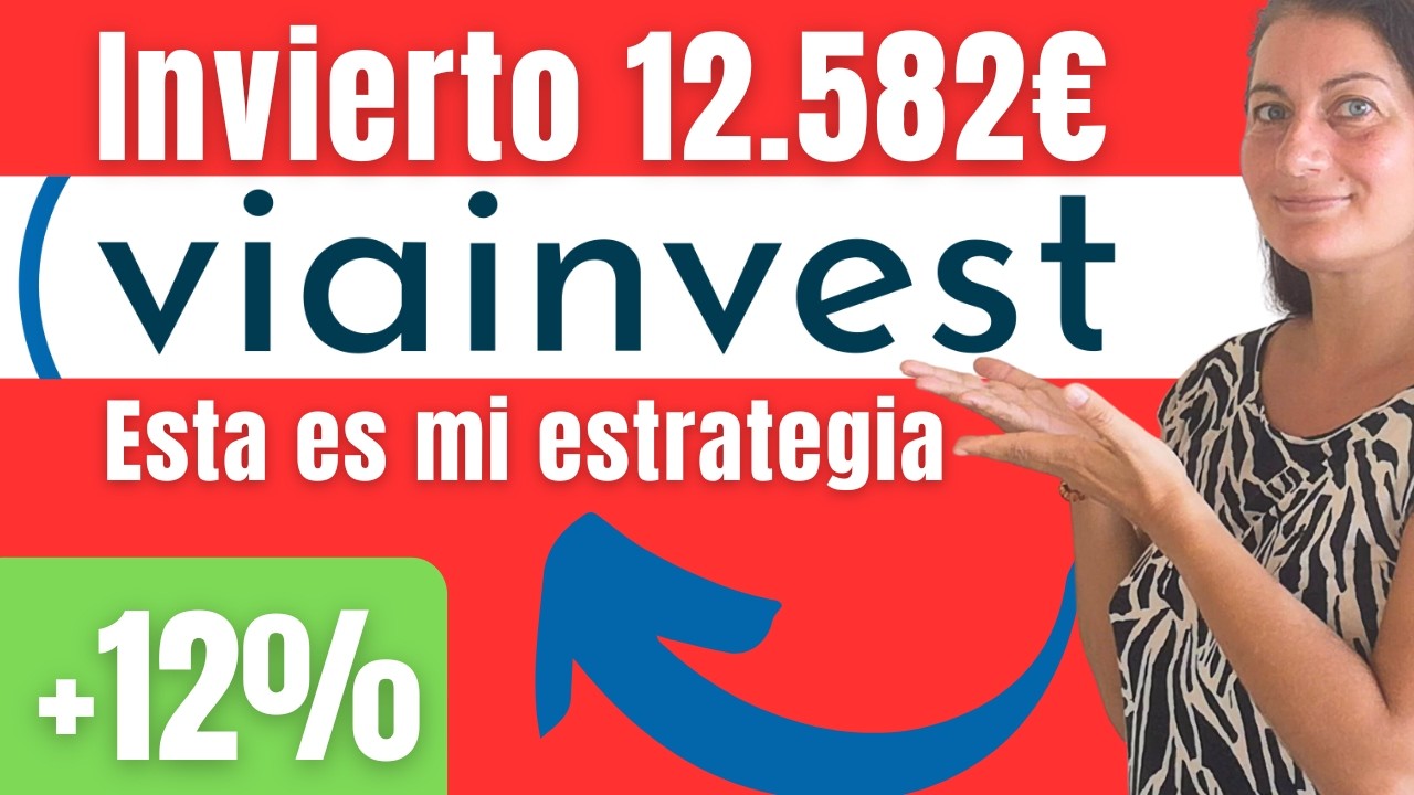 VIAINVEST 🔥 Invierto 12.582&euro; 💥 +12% 💥 Opini&oacute;n, bonus, tutorial: C&oacute;mo invertir, configurar autoinvest