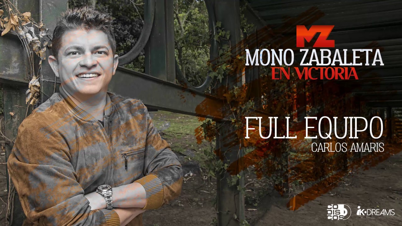 Mono Zabaleta - Full Equipo (Cover Audio)