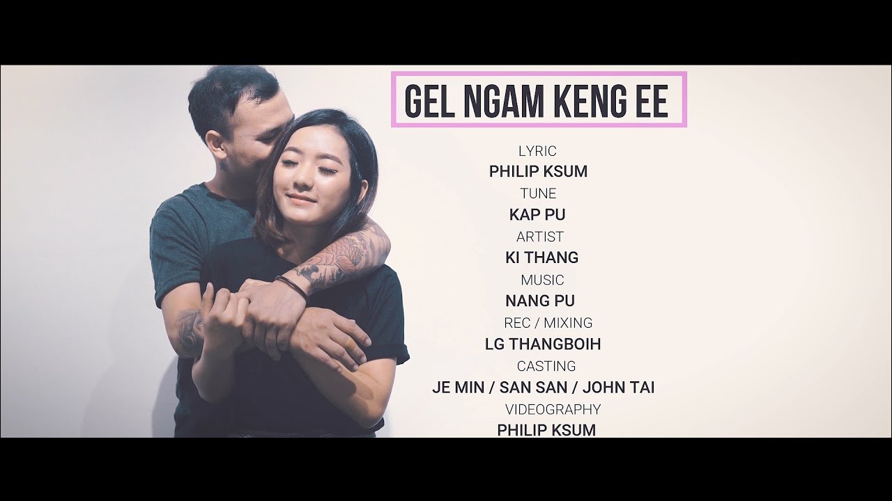 Ki Thang - Gel Ngam Keng Ee ( Official MV 2020 )