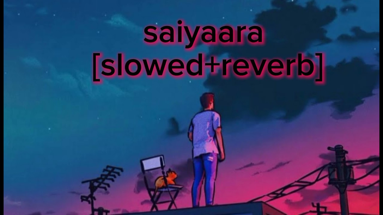 Saiyaara x Non stop song [slowed+reverb]