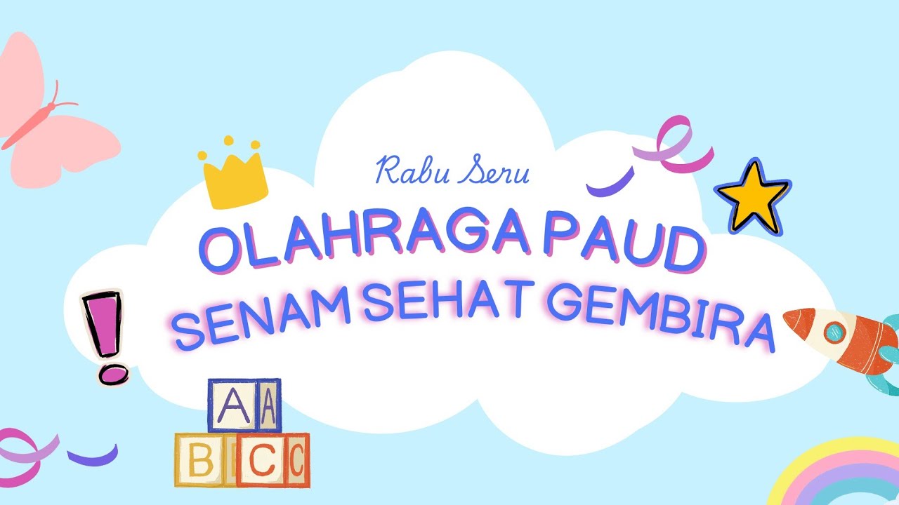 Rabu Seru Olahraga Anak PAUD || Senam Sehat Gembira Paud || Olahraga Senam