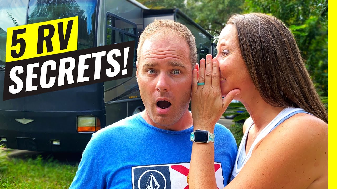 5 Secrets Only The Smartest RVers Know!