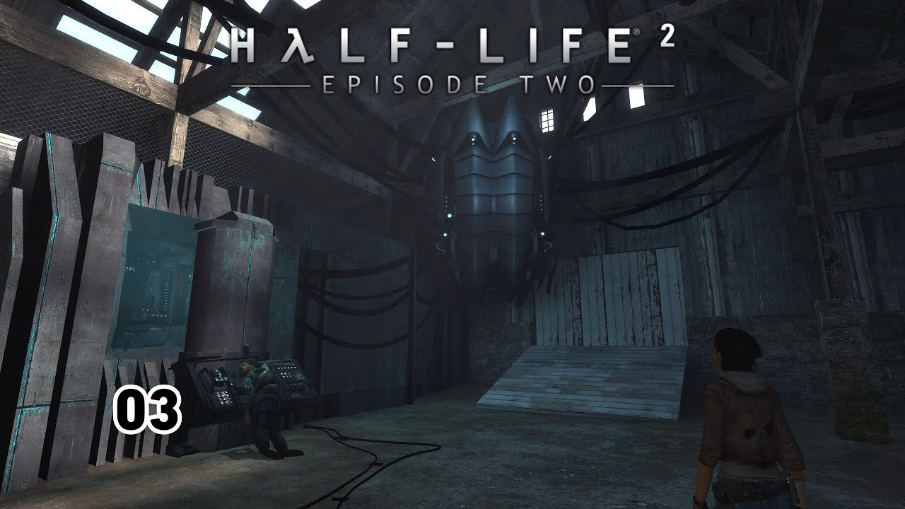 Half Life 2 Episode 2 Lets play (Part 3) No Commentary