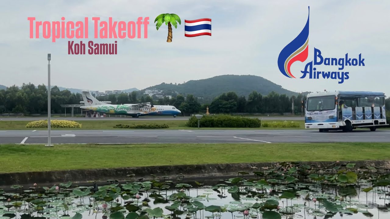 Pushback, Taxi & Takeoff from Thai Paradise - Koh Samui 🇹🇭 | Bangkok Airways ATR 72-600