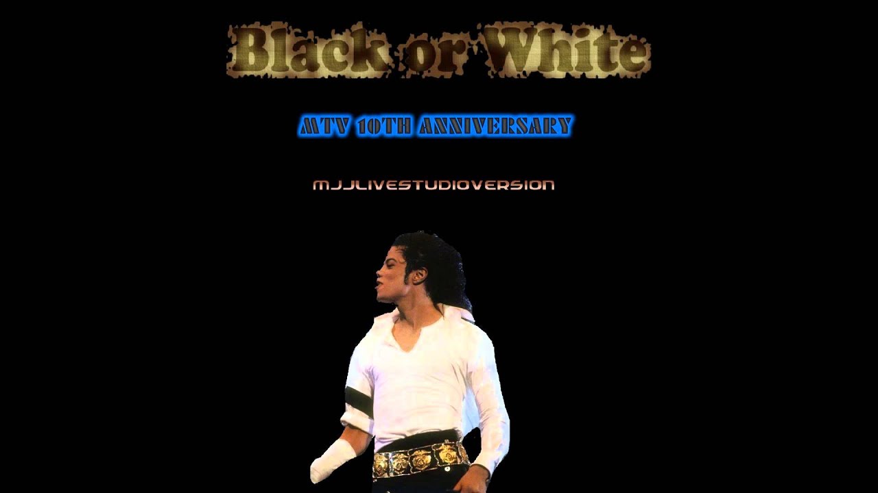Michael Jackson- Black or White- Live Studio Version- MTV 10th Anniversary