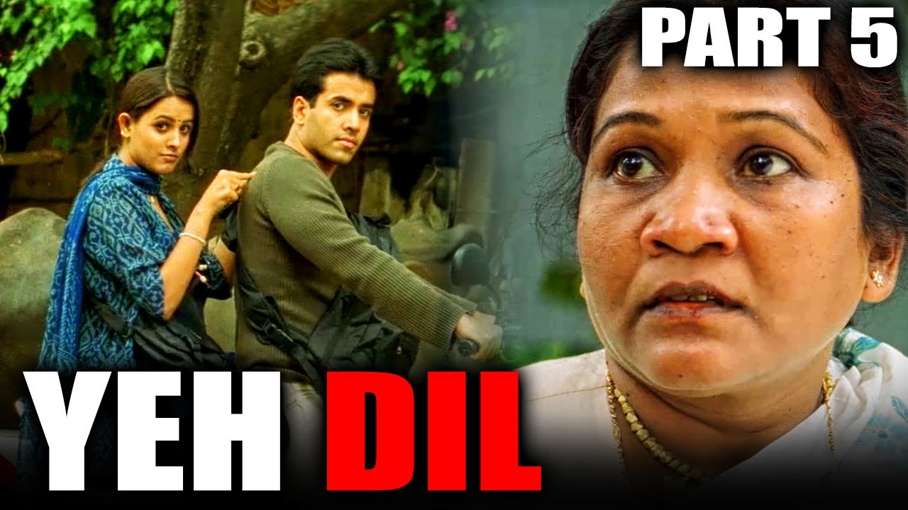 Yeh Dil (2003) Part 5 - Tusshar Kapoor & Anita Hassanandani Romantic Hindi Movie l Akhilendra Mishra