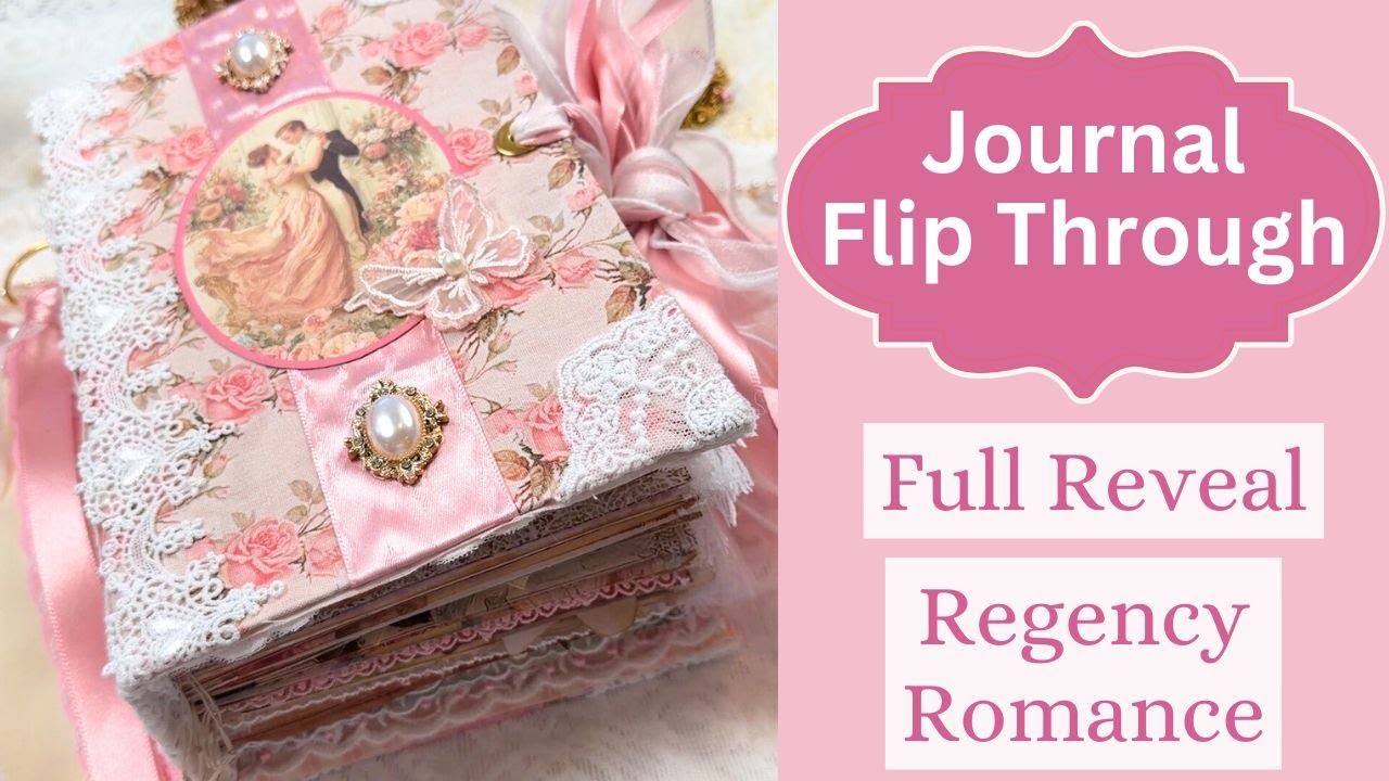 S2E12 Junk Journal Flip Through  | Complete Regency Romance Heirloom Walkthrough  🌸🏛️🎀