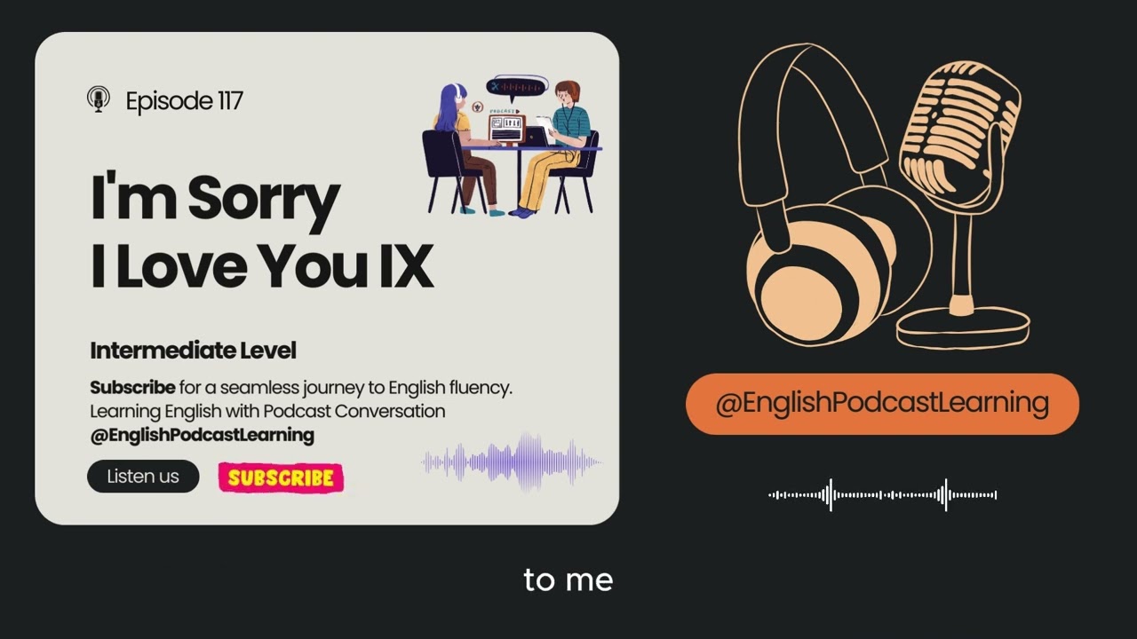 English Podcast For Learning English Episode 117 | Learn English With Podcast Conversation