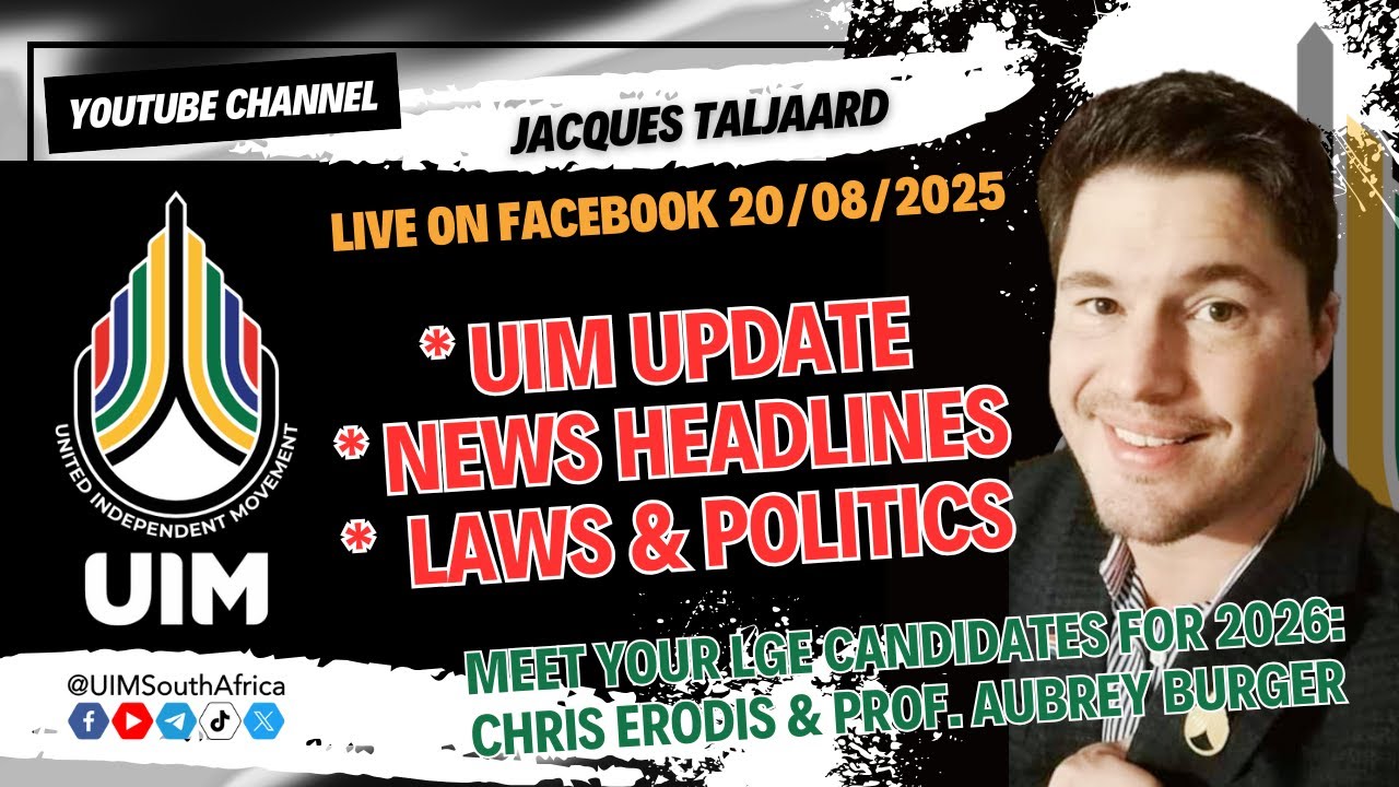 #UIM SG Jacques Taljaard live with Chris & Aubrey 20/8: UIM Update, News Headlines, Law and Politics