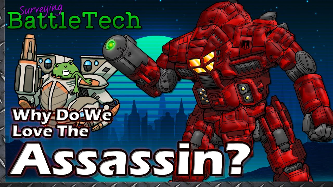 Why do we Love the Assassin?  #BattleTech Lore & History