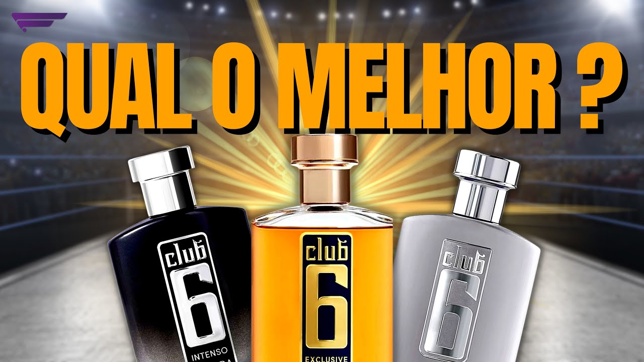 BATALHA DE PERFUMES - CLUB 6 DE EUDORA! Qual é Melhor? tradicional ,  Intenso ou Exclusive?