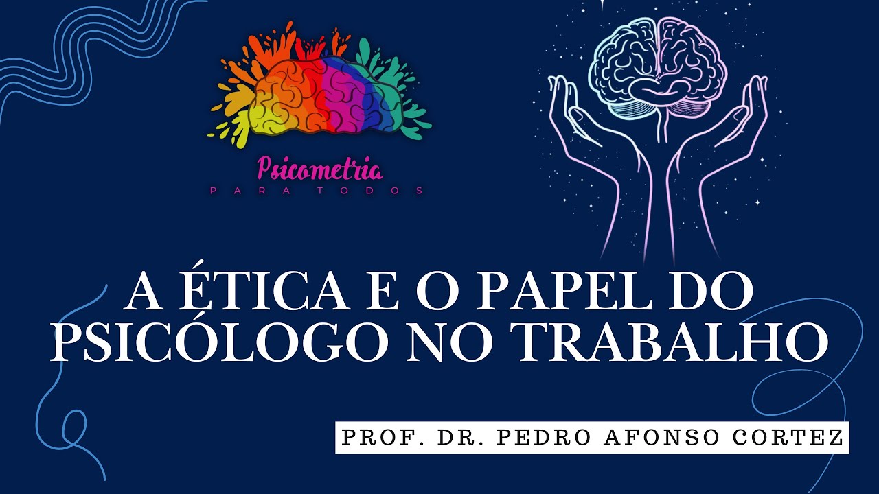 Ética na Avaliação Psicossocial: Sigilo vs. Segurança | Psicometria para Todos Ep. 4