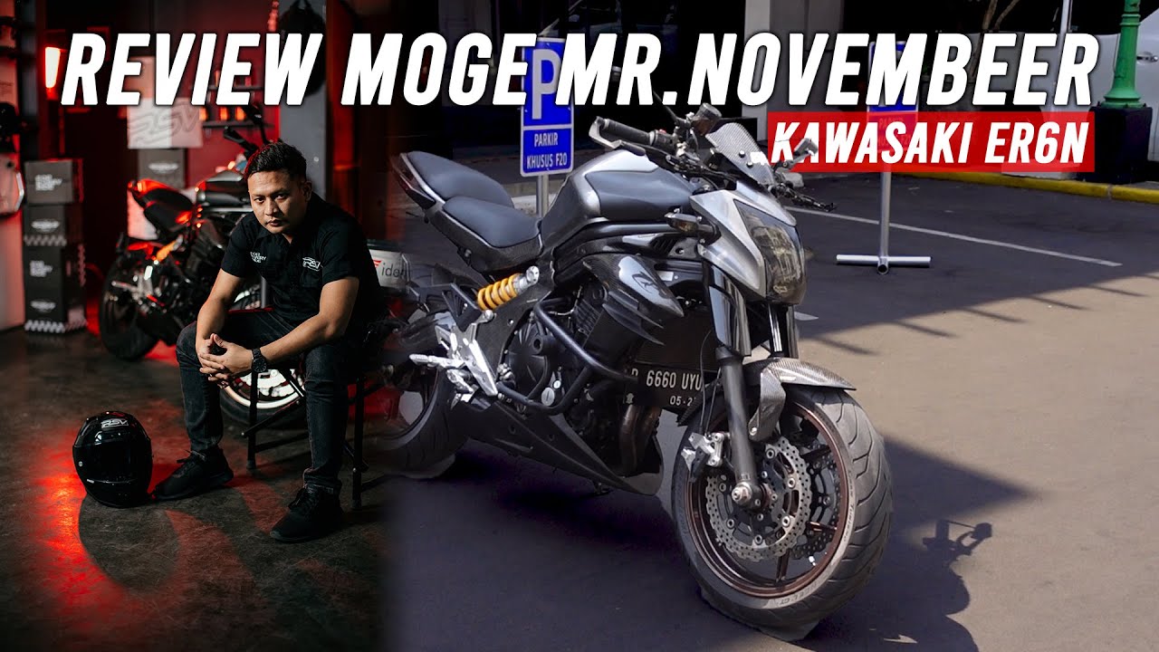 REVIEW MOTOR BARU ​⁠@mr. novembeer KAWASAKI ER6N.