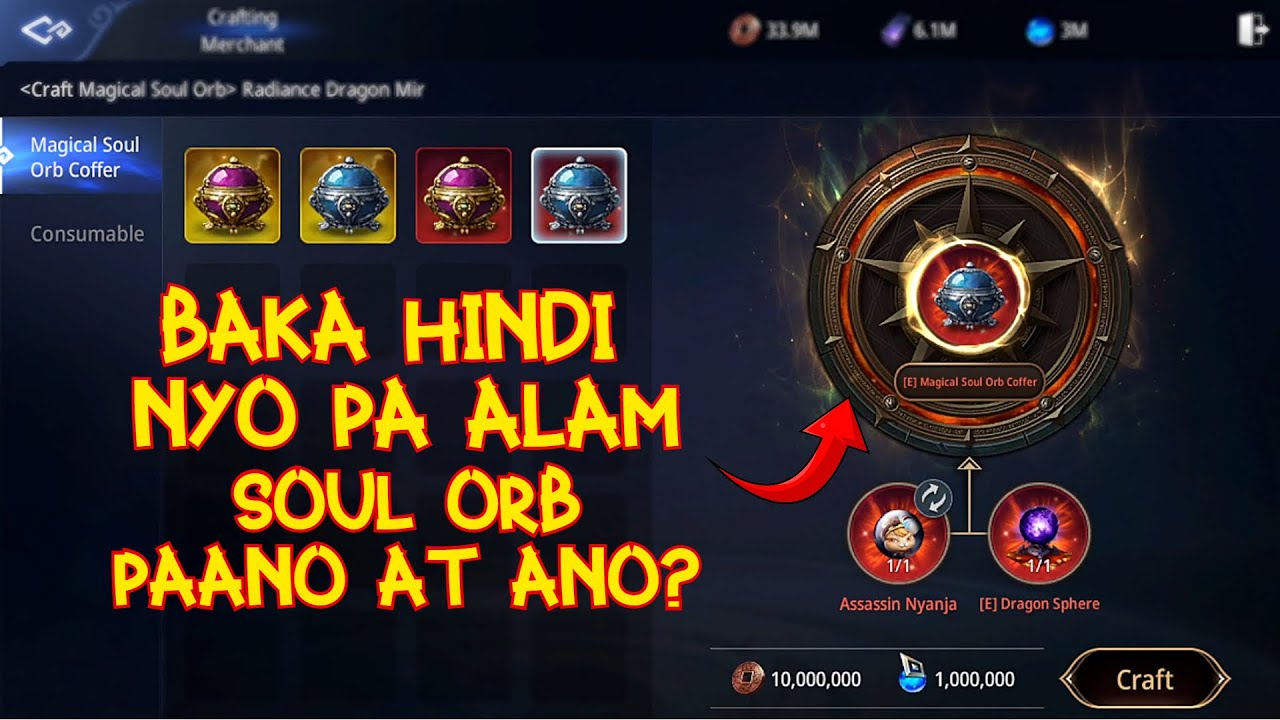 UNANG MAGICAL SOUL ORB ANO SA INYO? | MIR4