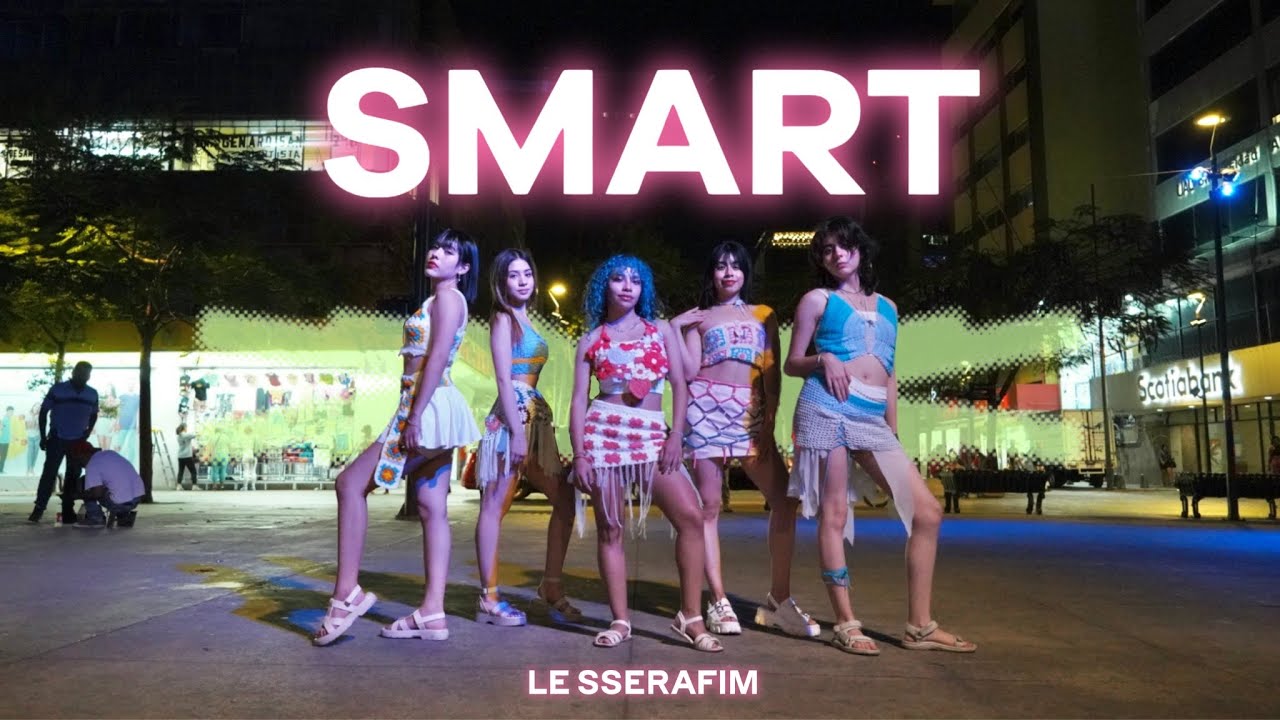 [KPOP IN PUBLIC | ONE TAKE] LE SSERAFIM (르세라핌) - 'Smart' | Dance Cover by EYE CANDY from MX