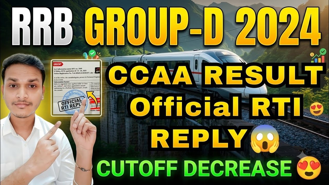 🚨 RRB GROUP-D 2024 CCAA RESULT 😱 Official RTI Reply 😱 CUTOFF DECREASE 🥳 BIG UPDATE 🔥 #rrbgroupd