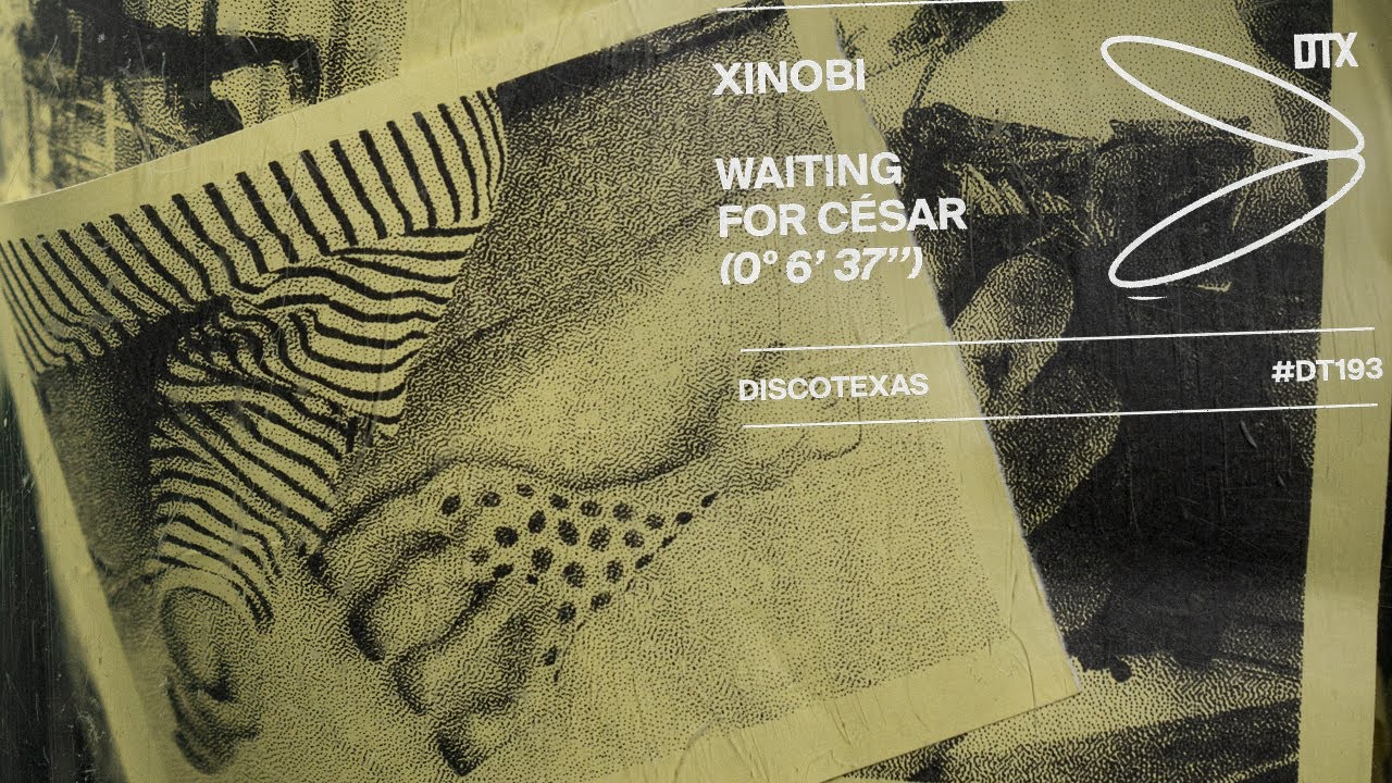 Xinobi - Waiting For C&eacute;sar (Official Audio)