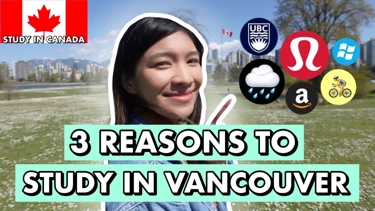 3 REASONS TO MOVE TO VANCOUVER 🇨🇦