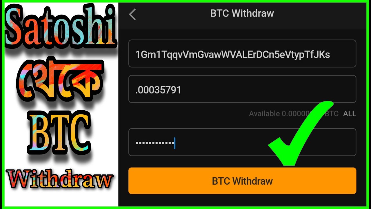 Satoshi BTC Withdraw System Binance.