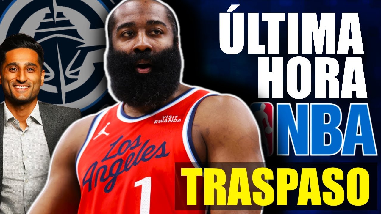 BOMBA NBA 🚨💣 James Harden SE VA de Clippers 🔥 Traspaso CONFIRMADO ⌛ Cavs? Wolves? &iquest;A DONDE VA? 🤯