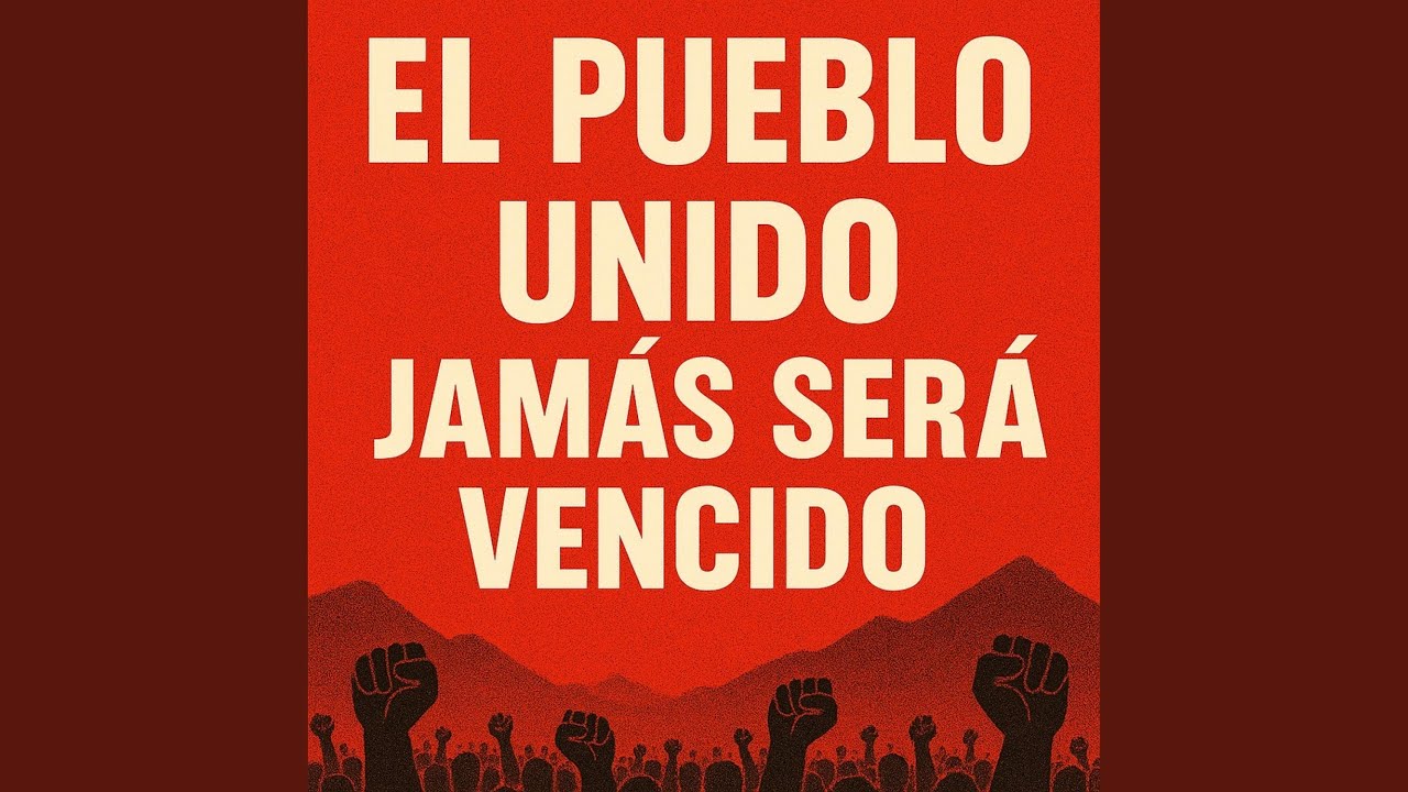 El pueblo unido jamás será vencido