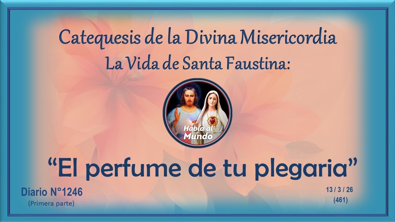 Catequesis de la Divina Misericordia -