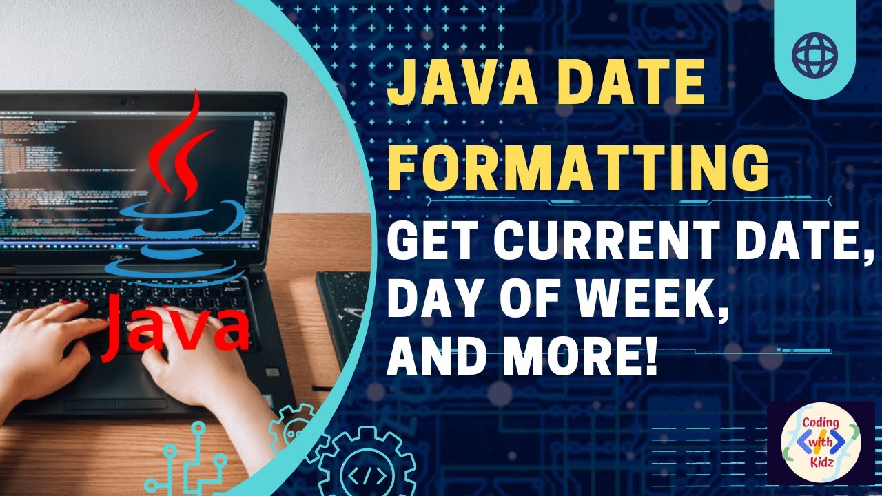 Effortless Spring Boot Java Date Formatting: Get Current Date, Day of Week, and More!