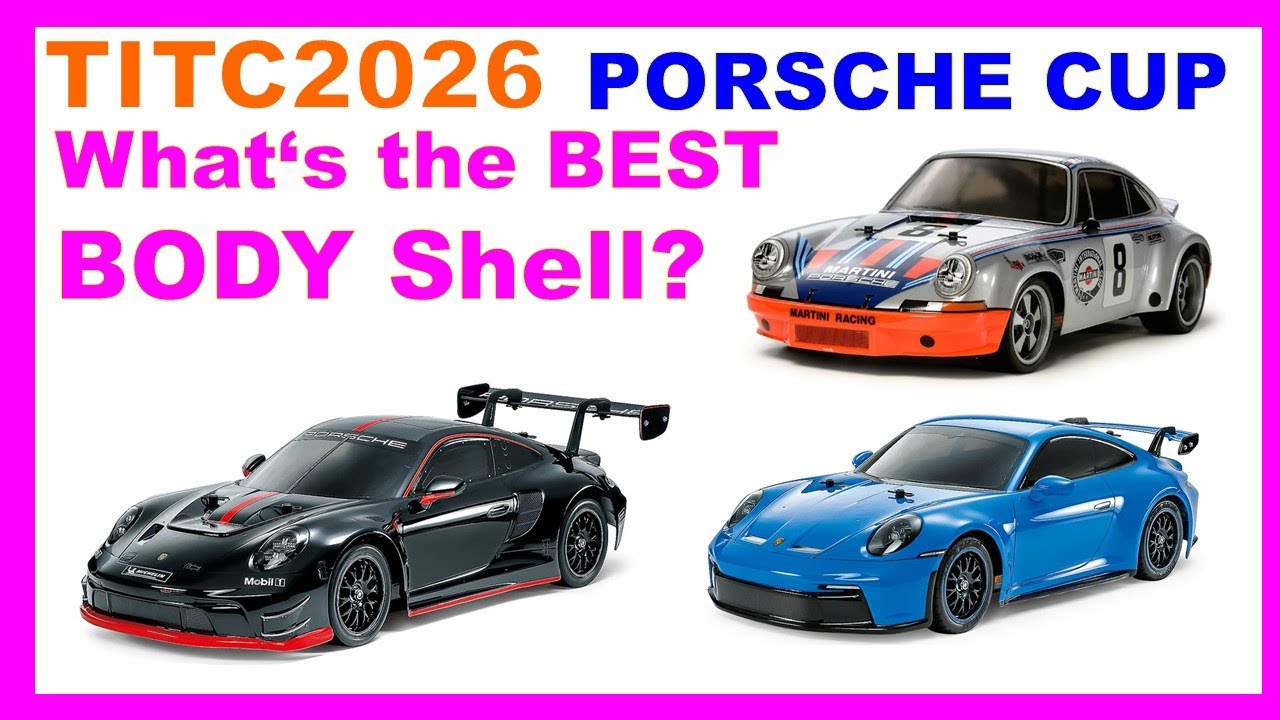 【親子でポルシェボディを比較！】TITC2026 PORSCHE CUP BEST BODY どれがいちばんいいボディ！？