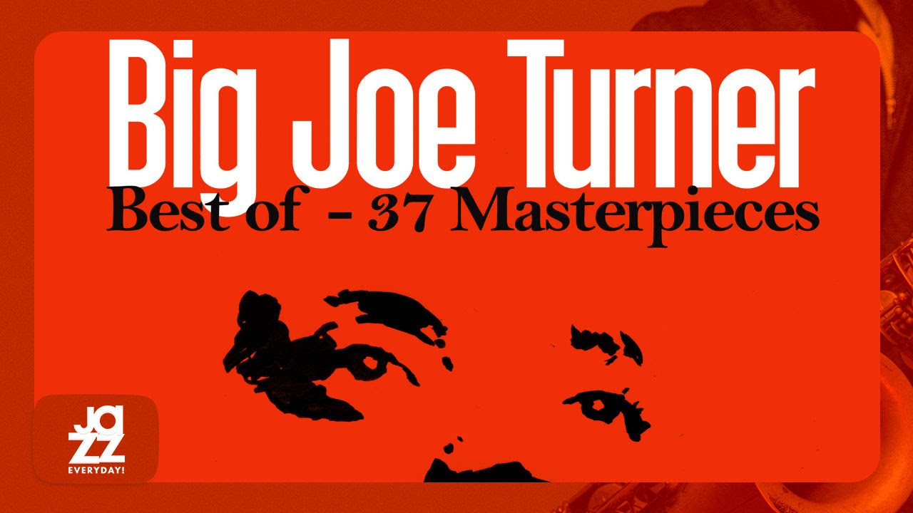 Big Joe Turner - How Long Blues