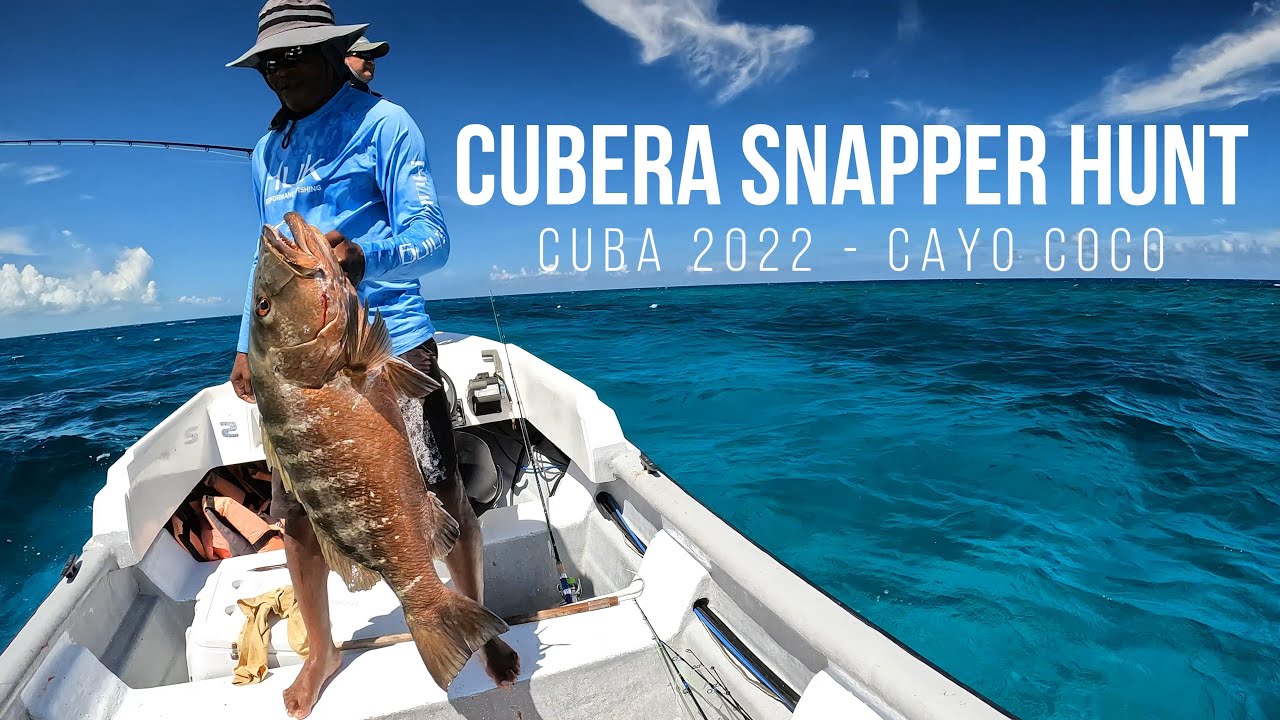 Cubera Snapper Hunt - Fishing Cuba 2022 - Melia Cayo Coco - New Beach Restaurant - Ft. 