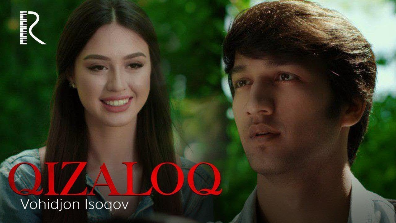 Vohidjon Isoqov - Qizaloq (Official Music Video)