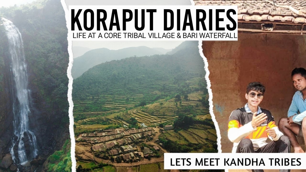 #Koraput Diaries : Life at a Core #Tribal Village & Exploring Bari Waterfall || Hill Station Koraput