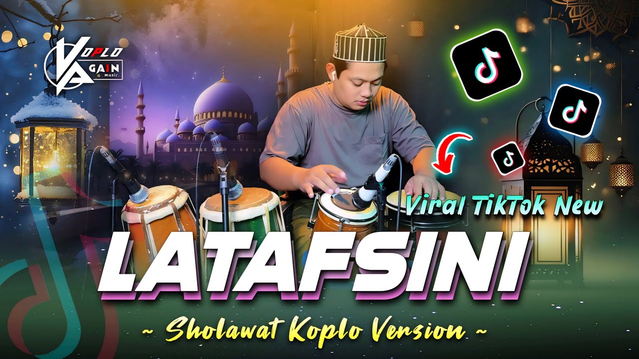 VIRAL TIKTOK TERBARU 2025 | LATAFSINI VERSI KOPLO AGAIN ( SHOLAWAT KOPLO )