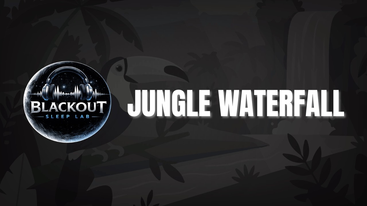 Jungle Waterfall Sleep Sound Black Screen 10 Hours | Blackout Sleep Lab
