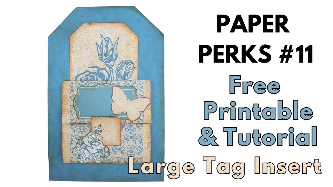 Paper Perks #11 - Large Tag Insert