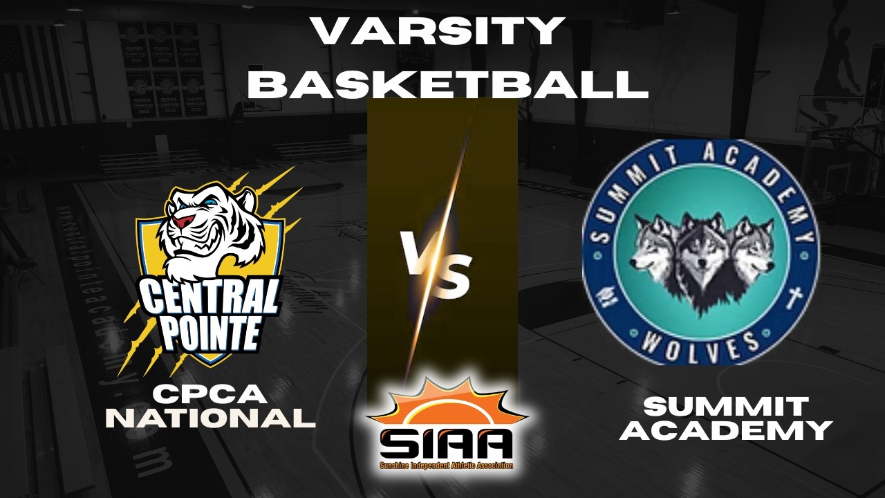 National Boys Basketball | CPCA  vs Summit Academy  | SIAA Playoffs