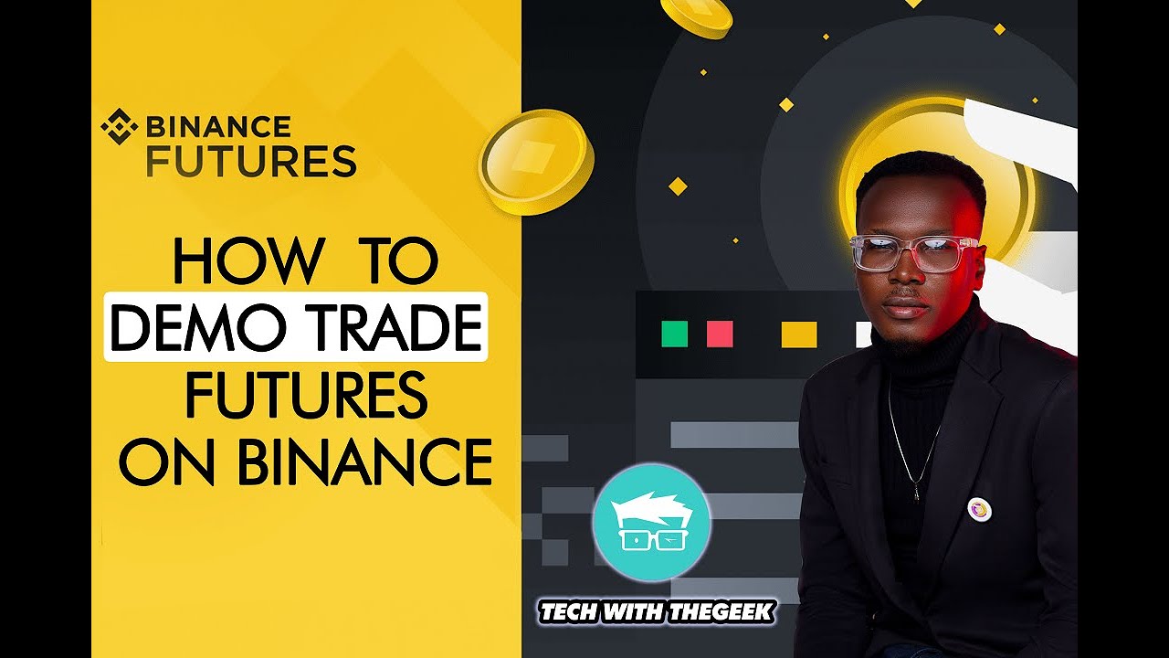 How to trade  Demo trade Futures on Binance