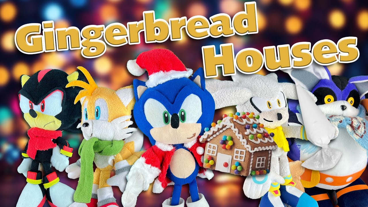 Sonic Plush: The Gingerbread Houses (Christmas Special)
