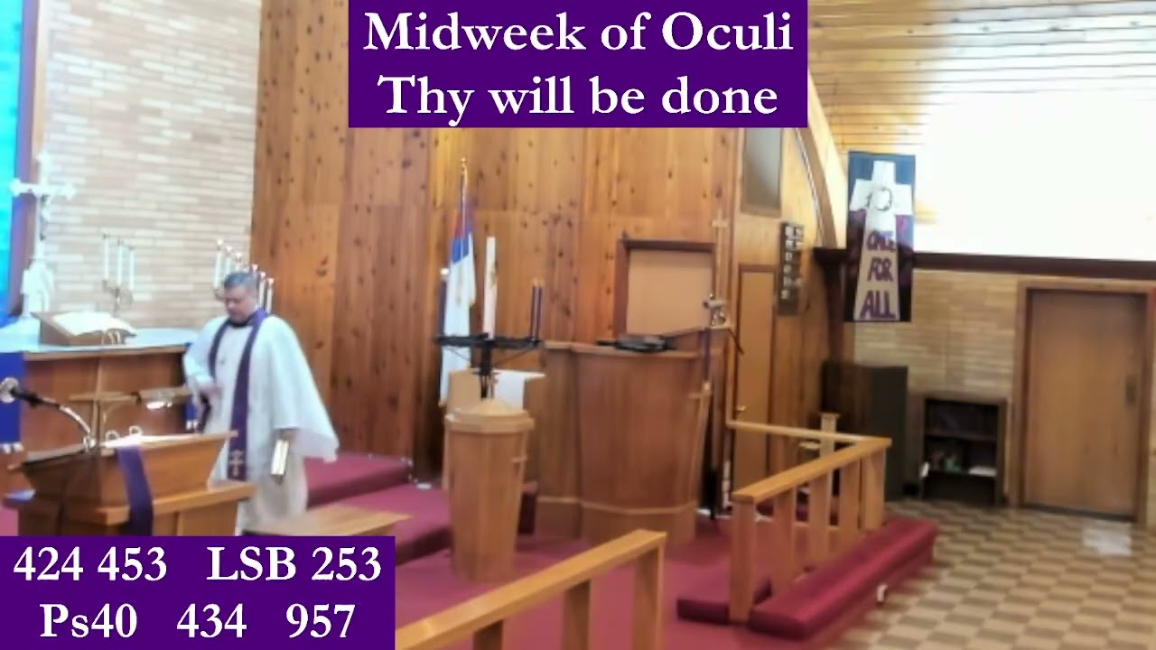 11 March 2026 Compline for Midweek of Oculi from Immanuel Lutheran, Sheridan, WY