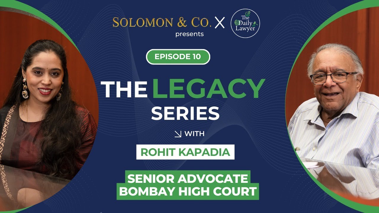Big-Ticket Disputes, Bigger Perspective: Lessons from Rohit Kapadia | The Legacy Series