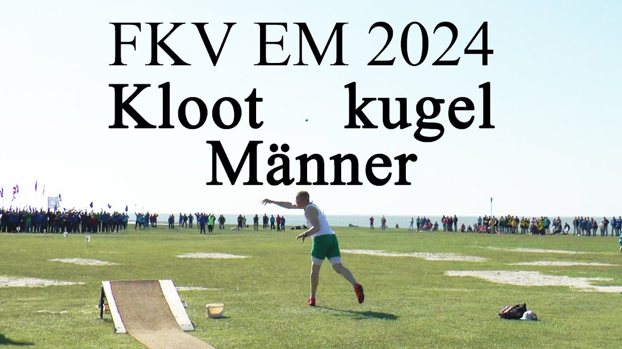 FKV EM 2024 Klootschie&szlig;en   M&auml;nner